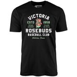 Victoria Rosebuds - Texas - Vintage Defunct Baseball Teams - Unisex T-Shirt