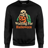 Waiting for Halloween - Unisex Sweatshirt