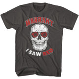 Warrant Saw Rd Boyfriend Tee