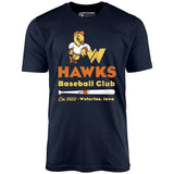 Waterloo Hawks - Iowa - Vintage Defunct Baseball Teams - Unisex T-Shirt