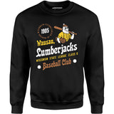 Wausau Lumberjacks - Wisconsin - Vintage Defunct Baseball Teams - Unisex Sweatshirt