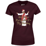We Gonna Party Like It's My Birthday - Women's T-Shirt