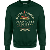 Welton Academy Dead Poets Society - Unisex Sweatshirt