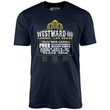 Westward Ho Hotel & Casino - Vintage Las Vegas - Unisex T-Shirt