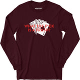 What The F*ck is a Frush? - Long Sleeve T-Shirt