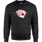 What The F*ck is a Frush? - Unisex Sweatshirt