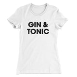 Gin And Tonic Women's T-Shirt