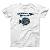 Overstimulated And Horny Men/Unisex T-Shirt