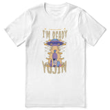 I'm Ready Dog T-Shirt