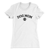 Dog Mom Women's T-Shirt