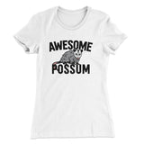 Awesome Possum Funny Women's T-Shirt