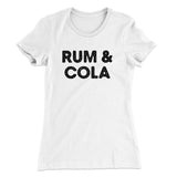 Rum And Cola Women's T-Shirt