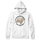 It Is Wednesday My Dudes Hoodie