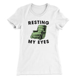 Resting My Eyes Funny Women's T-Shirt