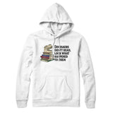 Dinosaurs Didnâ€™t Read, Look What Happened To Them Hoodie