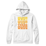 Three Orange Whips Hoodie