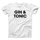 Gin And Tonic Men/Unisex T-Shirt