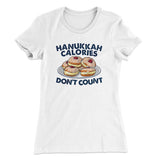 Hanukkah Calories Don't Count Women's T-Shirt