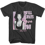 Whitney Houston - I Will Always Love You T-Shirt