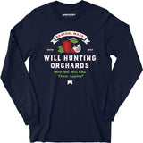 Will Hunting Orchards - Long Sleeve T-Shirt