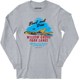 Willow Grove Park Lanes - Willow Grove, PA - Vintage Bowling Alley - Long Sleeve T-Shirt