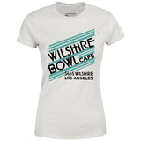 Wilshire Bowl Cafe - Los Angeles, CA - Vintage Restaurant - Women's T-Shirt