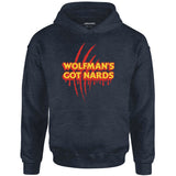 Wolfman's Got Nards - Unisex Hoodie