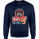 Wolf's Tooth Dog Food - Unisex Sweatshirt