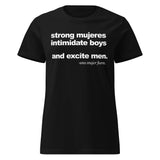 Strong Mujeres ( Women's Cut ) T-Shirt