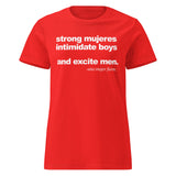 Strong Mujeres ( Women's Cut ) T-Shirt