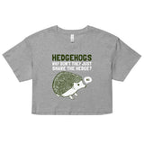 Hedgehogs Can't Share Women's Crop Tee