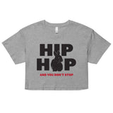 Hip Hop And You Don't Stop Women's Crop Tee