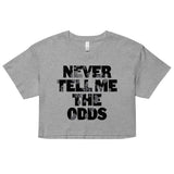 Never Tell Me The Odds Women's Crop Tee