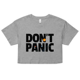 Don't Panic Women's Crop Tee