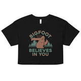 Bigfoot Believes In You Women's Crop Tee