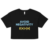 Avoid Negativity Women's Crop Tee