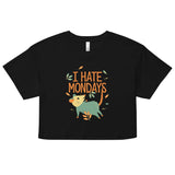I Hate Mondays Women's Crop Tee