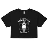 The Name's Bond, Ionic Bond Women's Crop Tee