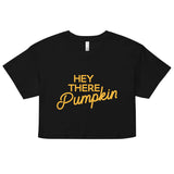 Hey There Pumpkin Women's Crop Tee