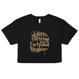 Quietly Thriving In Fictional Realms Women's Crop Tee
