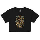 My Actions Know Nothing Of Logic Women's Crop Tee