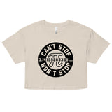 Can't Stop Won't Stop Women's Crop Tee