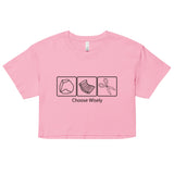 Choose Wisely Women's Crop Tee