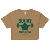 Squat You Must Women's Crop Tee