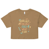 Golly What A Day Women's Crop Tee