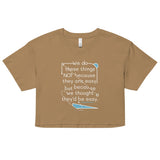 We Do These Things Not Because They Are Easy Women's Crop Tee