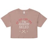 The Assassins Failed Women's Crop Tee