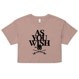 As You Wish Women's Crop Tee