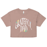 Grateful Dad Women's Crop Tee
