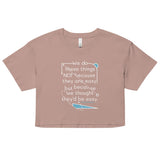 We Do These Things Not Because They Are Easy Women's Crop Tee